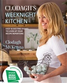 Clodagh McKenna Ltd, Clodagh McKenna Ltd, Clodagh McKenna, McKenna Clodagh - Clodagh's Weeknight Kitchen