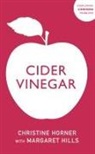 Margaret Hills, Christine Horner, Margaret Hills Horner - Cider Vinegar