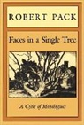 Robert Pack - Faces in a Single Tree
