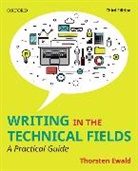 Thorsten Ewald, Thorsten (Instructor Ewald - Writing in the Technical Fields