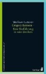 Wolfram Lutterer - Gregory Bateson - Eine Einführung in sein Denken