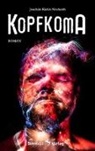 Joachim Kiefer-Neuberth, Andreas Steinert - Kopfkoma