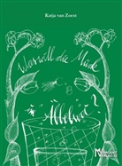 Katja van Zoest, Katja van Zoest - Was will die Mück im Äbbelwoi