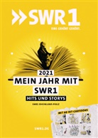 SWR1 RP, Stieglitz Daniel - Mein Jahr mit SWR1 2021