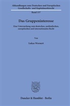 Lukas Wernert - Das Gruppeninteresse.