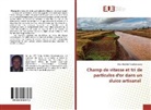 Eddy Harilala Rasolomanana - Champ de vitesse et tri de particules d'or dans un sluice artisanal