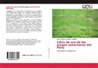 Jaime Ricardo Rodríguez Velásquez - Libro de oro de los juegos autoctonos del Peru