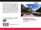 Hasanali Toranj - Geografía de las montañas europeas