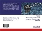 Richar Iserman, Richard Iserman, Vitalii Lunov - The current problems of occupational psychology training