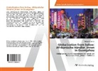 Philipp Leuschner - Globalization from below: Afrikanische Händler_Innen in Guangzhou