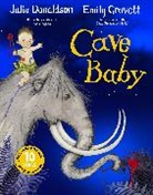 Julia Donaldson, Emily Gravett - Cave Baby 10th Anniversary Edition