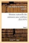 Jean-Baptiste Monet de Lamarck, Lamarck-j b m - Histoire naturelle des animaux