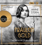 Anne Stern, Anna Thalbach - Fräulein Gold: Der Himmel über der Stadt, 1 Audio-CD, 1 MP3 (Hörbuch)