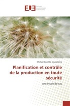 Michael David De Souza Dutra - Planification et contrôle de la production en toute sécurité