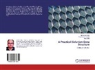 Amit Dutta, Piyus Kumar Shukla, Piyush Kumar Shukla, MANMOHA SINGH, Manmohan Singh - A Practical Solution Data Structure