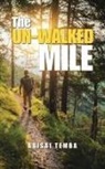 Abisai Temba - The Un-Walked Mile