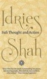 Idries Shah - Sufi Thought and Action
