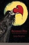 James Bertolino, Lana Hechtman Ayers - Ravenous Bliss
