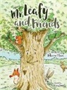 Rebecca Claire, Sarah-Leigh Wills - Mr Leafy and friends