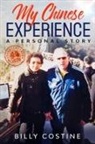Billy Costine - My Chinese Experience