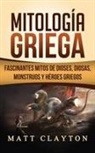 Matt Clayton - Mitología Griega