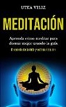 Utka Veliz - Meditación
