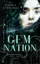 Emma K Sterlings, Emma K. Sterlings - Gem Nation