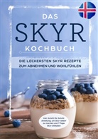 Sophia Zeidler - Das Skyr Kochbuch