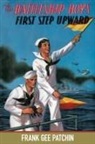 Frank Gee Patchin - The Battleship Boys' First Step Upward