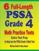 Reza Nazari, Michael Smith - 6 Full-Length PSSA Grade 4 Math Practice Tests