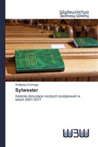 Wolfgang Osterhage - Sylwester