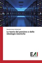 Maunde Usman Muhammad - Le teorie del pensiero e delle ideologie islamiche