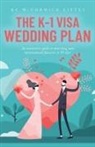 Kc McCormick Çiftçi - The K-1 Visa Wedding Plan