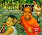 W. Nikola-Lisa, Michael Bryant - La Alegria de Ser Tu y Yo