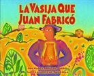 Nancy Andrews-Goebel, David Diaz - La Vasija Que Juan Fabrico