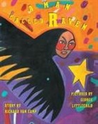 Richard Van Camp, George Littlechild - A Man Called Raven