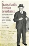 Gennady Estraikh - Transatlantic Russian Jewishness