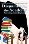 Yolanda Flores Niemann, Veronica P. S. Njie-Carr, Phyllis Sharps - Disparities in the Academy