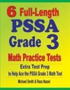 Reza Nazari, Michael Smith - 6 Full-Length PSSA Grade 3 Math Practice Tests