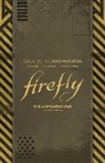 Greg Pak, Greg Pak, Dan McDaid - Firefly: The Unification War Deluxe Edition HC