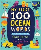 Chris Ferrie, Lindsay Dale-Scott - My First 100 Ocean Words