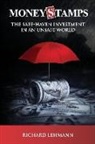 Richard Lehmann - Moneystamps: The Safe-Haven Investment in an Unsafe World