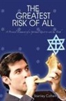 Stanley Cohen - The Greatest Risk Of All