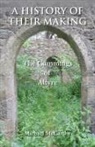 Michael McCarthy - A History of Their Making