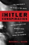 Richard J Evans, Richard J. Evans - The Hitler Conspiracies
