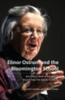 Jayme Lemke, Vlad Tarko - Elinor Ostrom and the Bloomington School: Building a New Approach to Policy and the Social Sciences