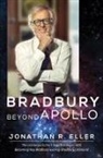 Jonathan R. Eller - Bradbury Beyond Apollo