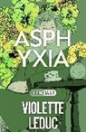 VIOLETTE LEDUC, Leduc Violette - Asphyxia