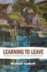 Michael Corbett - Learning to Leave