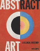 Pepe Karmel, Karmel Pepe - Abstract Art : A Global History